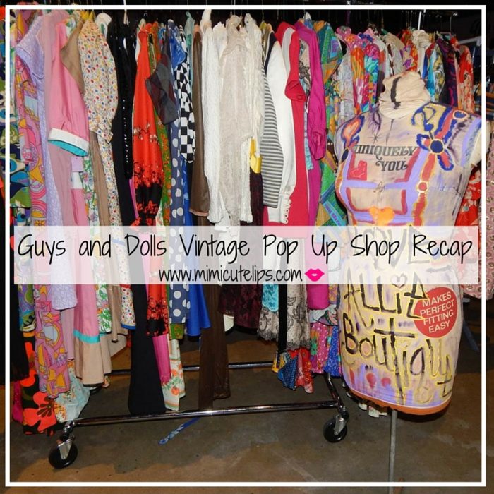 Guys and Dolls Vintage Pop Up Shop Recap
